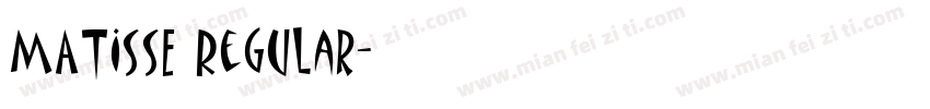 MATISSE Regular字体转换